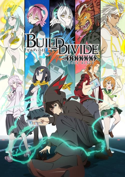 انمي Build Divide: Code Black مترجم