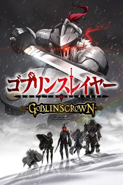 فيلم Goblin Slayer: Goblin’s Crown مترجم